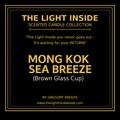 The Light Inside Scented Candle – Mong Kok Sea Breeze (Brown Glass Cup)
